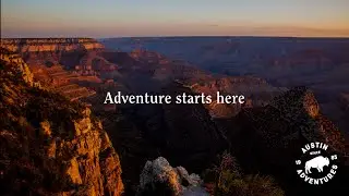 Adventure starts here, Austin Adventures