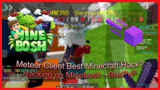 Hacking on Minebosh AntiCheat OFF with Meteor Client 1.21.4 Best Minecraft Hack - Box PvP