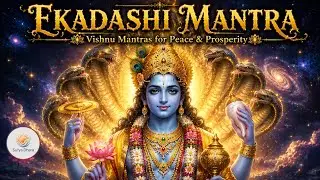 एकादशी मंत्रावली | Powerful Vishnu–Krishna Mantras  for Peace & Prosperity