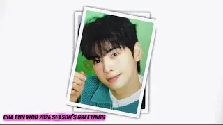 CHAEUNWOO 2026 SEASON'S GREETINGS LUCKY EXPRESS PHOTOS 🥹🫶 | ASTRO CHA EUN WOO PHOTOCARDS 