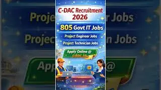 🔥 C-DAC Recruitment 2026 | 805 Govt IT Jobs | Apply Online @ cdac.in