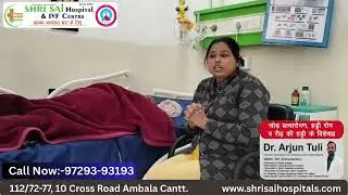 Shri Sai Hospital Ambala Cantt-97293-93193