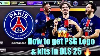 How to get PSG logo & kit in DLS 25 🔥| Full tutorial  easy download #psg #dlsgoats #dls25 #tutorial 