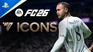 EA SPORTS FC 26 ICONS REVEAL OFFICIAL TRAILER