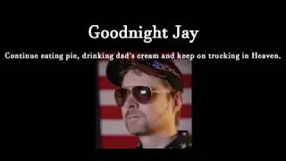 A short tribute to Jay (T.Rucker/Steven Chilton)