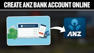 How To Create ANZ Bank Account Online 2025! (Full Tutorial)