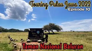 Touring Taman Nasional Baluran