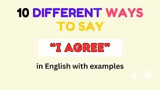 10 Different ways to say I AGREE in English with examples #esl