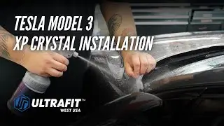ULTRAFIT XP CRYSTAL Installation - Glossy Clear Paint Protection Film - Tesla Model 3