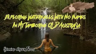 Exploring Waterfalls With No Names In Mt Tamborine QLD Australia