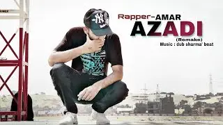 Azadi - (REMAKE) - AMAR
