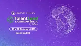 Canal Tech - Mi&eacute;rcoles - Talent Land Latinoam&eacute;rica From Jalisco - Presentado por Quantfury