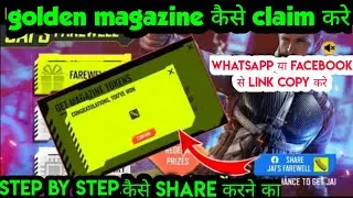 how to get golden magazine in free fire|how to share a link in facebook in jai's farewell event