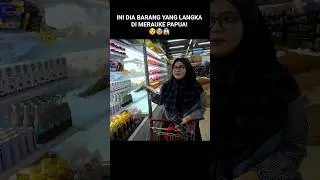 Ini Dia Barang Yang Langka Di Merauke Papua! | 2025 #merauke #papuaselatan #perantausunda