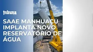SAAE Manhua&ccedil;u inicia expans&atilde;o estrat&eacute;gica da capacidade de reserva h&iacute;drica