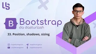 Bootstrap | 33. Position, shadows, sizing
