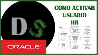 Base de Datos | #15 Curso Oracle - Como activar usuario HR en Oracle 19c