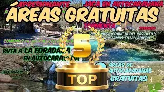 TOP 5 Áreas gratuitas para autocaravanas en España