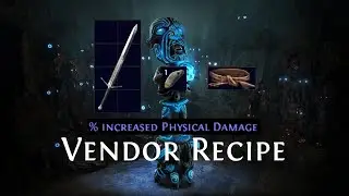 Path of Exile - #% increased Physical Damage Vendor Recipe