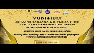Yudisium Jenjang Sarjana dan Diploma 3 Fakultas Ekonomi dan Bisnis Periode Genap 2024/2025 UPS Tegal