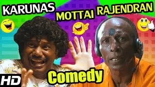 Karunas, Mottai Rajendran Comedy Scenes | Darling | GV Prakash | Nikki Galrani | Tamil Comedy