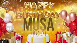 MUSA - Happy Birthday Musa #musa