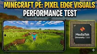 Dimensity 7300 Gaming Test: Minecraft PE + Pixel Edge Visuals (No Lag?)