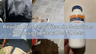 Review ProSense Vitamin Solutions 90 Count, Chewable Tablets for Dogs, Helps Support Overall Wellnes