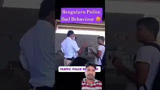 Catch On Cemara Bengaluru Traffic Police Bad Behaviour #viral  #shorts #youtubeshorts #police #fight