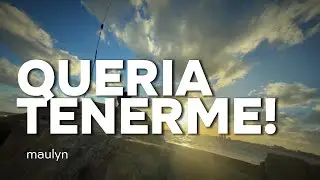 maulyn - queria tenerme! (Video Oficial)