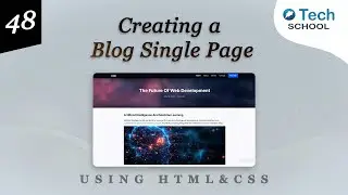 Creating a Blog Single Post Page with HTML & CSS