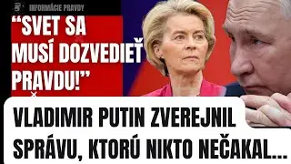 Svet spozornel! Vladimir Putin zverejnil spr&aacute;vu, ktor&uacute; nikto nečakal #politika #slovensko #fico 
