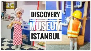 Мира Готовит Кушать. 🍳 Детский Музей в Стамбуле / Discovery Museum Istanbul