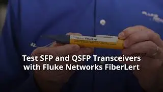 Тестирование приемопередатчиков SFP/QSFP с помощью активного волоконно-оптического датчика FiberLert