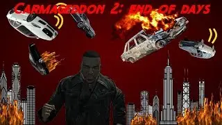 Carmageddon 2: End Of Days