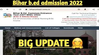 bihar b.ed admission 2022| bihar b.ed registration date extended| latest updates