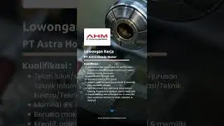 Lowongan Kerja PT Astra Honda Motor 25 Februari 2023 #shorts