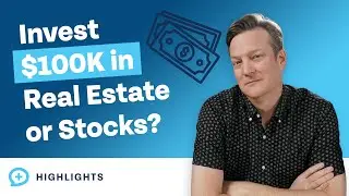 Стоит ли вложить 100 000 долларов в недвижимость или в индексный фонд с единовременным взносом?