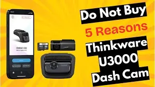 Before You Buy the Thinkware U3000 Dash Cam&hellip; WATCH THIS Brutal Review