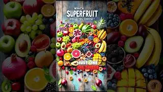 Which Superfruit Would You Pick? 🍓🥭🍇