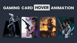Gaming card hover Aniamtion | How to make Gaming Card Hover animtion using HTML CSS
