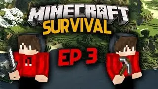 Minecraft Survival Lets Play- Ep3 'Getting work Done'