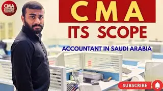 Why CMA in 2026 | Scope, Salary, Jobs & Future Growth | Accountant in Saudi Arabia #thisismubeen