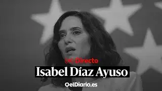 🔴 DIRECTO | Isabel D&iacute;az Ayuso, preside la reuni&oacute;n del Consejo de Gobierno