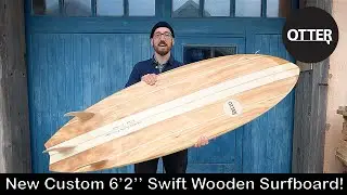 New 6'1'' Custom Swift Wooden Surfboard!