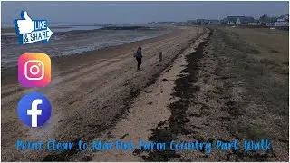 Point Clear to Martins Farm Country Park Walk (4k)