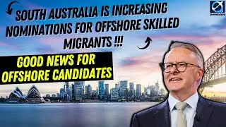 Skilled Migration Program Update for Offshore Candidates | Australian Immigration Updates