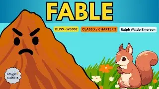 Chapter 2 &ndash; Fable | Bengali Explanation | Class 10 English | WBBSE &ndash; English With Susmita