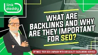 What are Backlinks and Why are They Important for SEO?