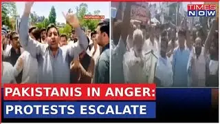 Pakistan In Shambles: Citizens Protest As Fuel Prices Cross 300 Rs., Calls For 'Merge In India'
